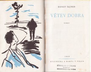 Větev dobra od Donát Šajner