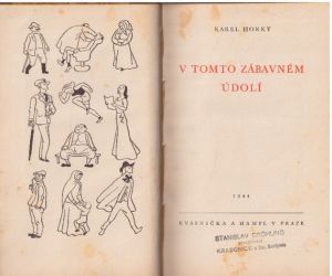 V tomto zábavném údolí od Karel Horký