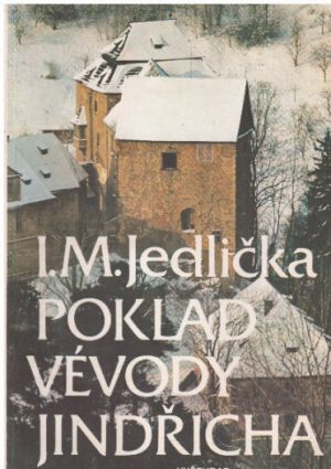 Poklad vévody Jindřicha od Ivan Milan Jedlička