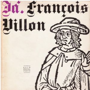 Já - Francois Villon od Jozef Felix