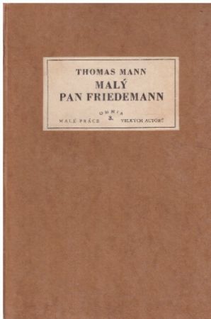 Malý pan Friedemann od Thomas Mann