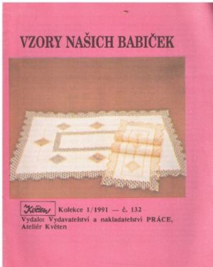 Vzory našich babiček 1/1991