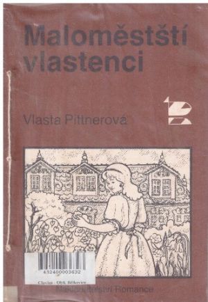 Maloměstští vlastenci od Vlasta Pittnerová