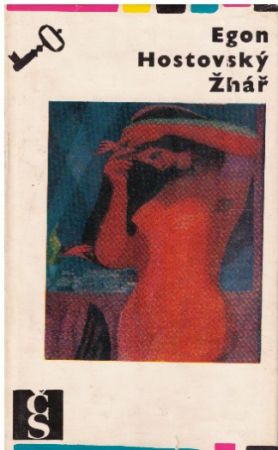 Žhář od Egon Hostovský