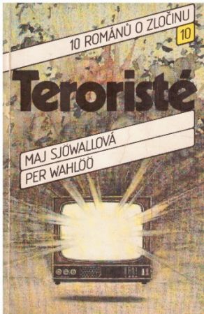 Teroristé od Per Wahlöö & Maj Sjöwall