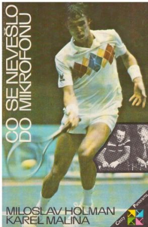 Co se nevešlo do mikrofonu od  Karel Malina & Miloslav Holman