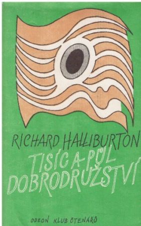 Tisíc a půl dobrodružství od Richard Halliburton