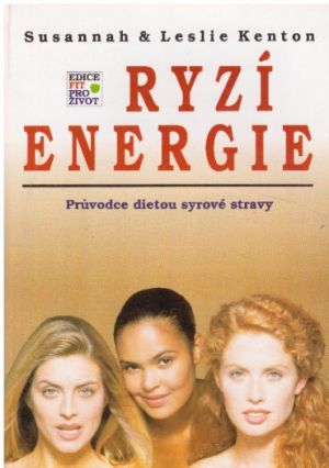 Ryzí energie od Leslie Kenton & Susannah Kenton