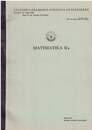 Matematika II a. - Vojenská akademie Antonína Zápotockého.