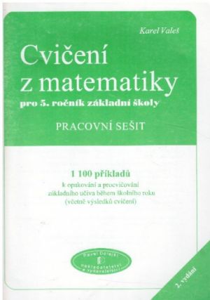 Cvičení z matematiky pro 5. ročník od Karel Valeš