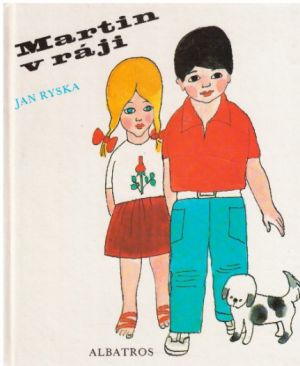 Martin v ráji od Jan Ryska