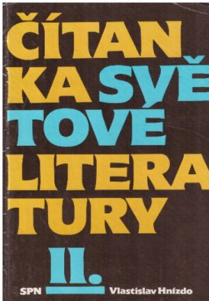 Čítanka světové literatury Díl 2 od Vlastislav Hnízdo