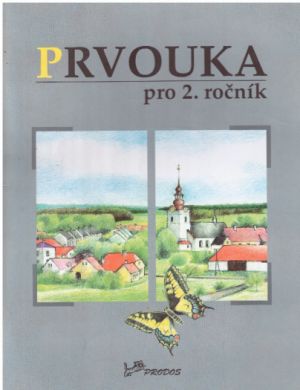 Prvouka pro 2. ročník od Hana Danihelková