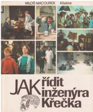 Jak řídit inženýra Křečka od Miloš Macourek & Hermína Franková