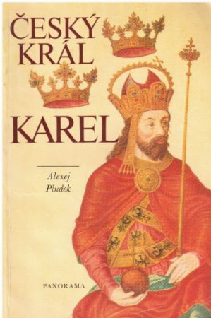 Český král Karel od Alexej Pludek