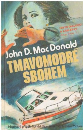 Tmavomodré sbohem od  John Dann MacDonald