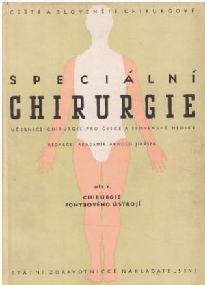 Speciální chirurgie, díl V. od Arnold Jirásek