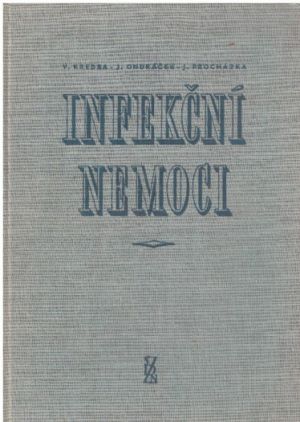 Infekční nemoci od Václav Kredba