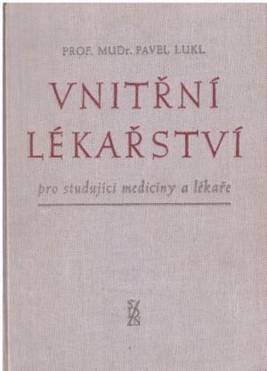 Vnitřní lékařství od  Pavel Lukl