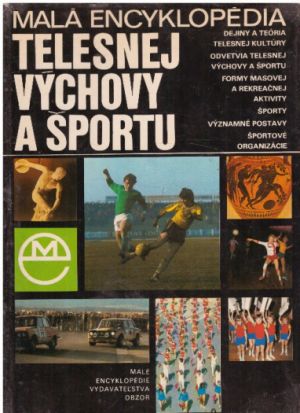 Malá encyklopedie tělesné výchovy a sportu od Jaromír Perútka