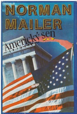 Americký sen od Norman Mailer