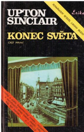 Konec světa od Upton Sinclair