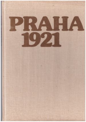Praha 1921 od Jan Galandauer & Miroslav Honzík