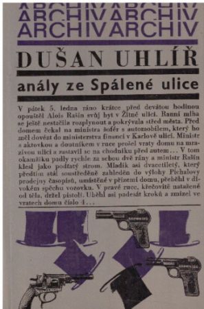 Anály ze Spálené ulice od  Dušan Uhlíř