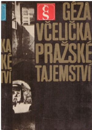 Pražské tajemství od Géza Včelička (p)
