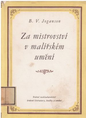 Za mistrovství v malířském umění od B. V. Joganson