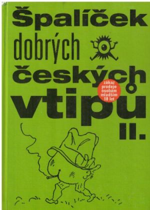 Špalíček dobrých českých vtipů II. od Karel Strouha