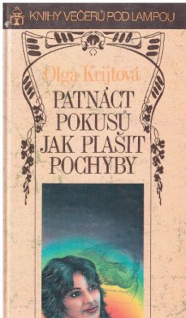 Patnáct pokusů jak plašit pochyby od Olga Krijtová