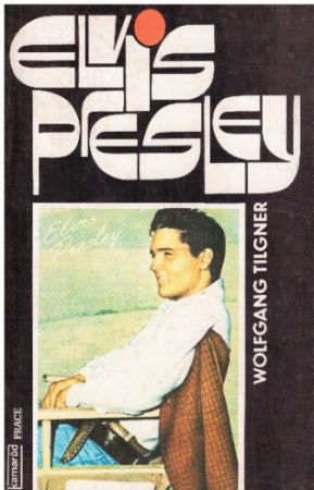 Elvis Presley od Wolfgang Tilgner