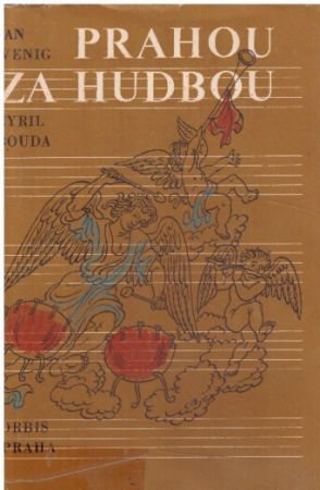 Prahou za hudbou od Jan Wenig