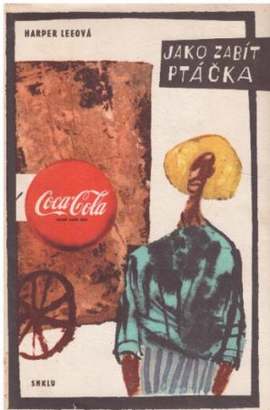 Jako zabít ptáčka od Harper Lee