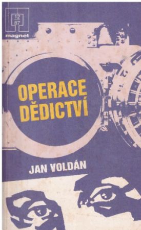 Operace Dědictví od Jan Voldán. - MAGNET