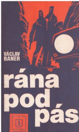 Rána pod pás od Václav Baner - MAGNET