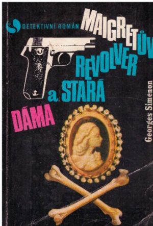 Maigretův revolver od Georges Simenon