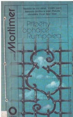 Příběhy obhájce Rumpolea John Mortimer - OMNIA