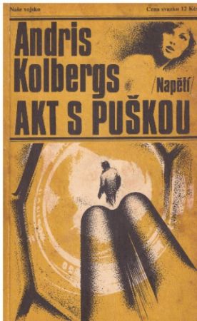 Akt s puškou od Andris Kolbergs - Napětí