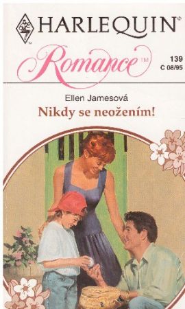 Nikdy se neožením -  Harlequin