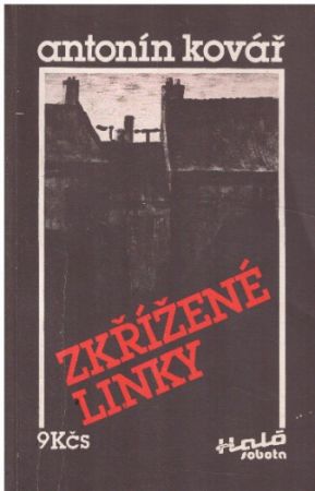 Zkřížené linky od Antonín kovář - Haló sobota