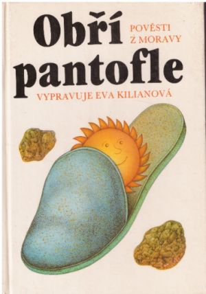 Obří pantofle od Eva Kilianová