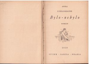 Bylo - nebylo od Anna Marie Ziegloserová