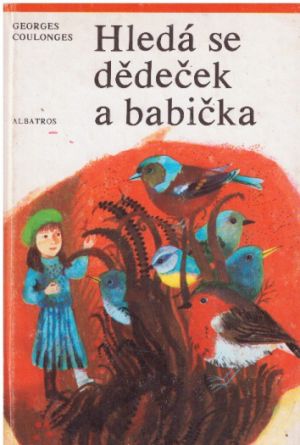 Hledá se dědeček a babička od Georges Coulonges