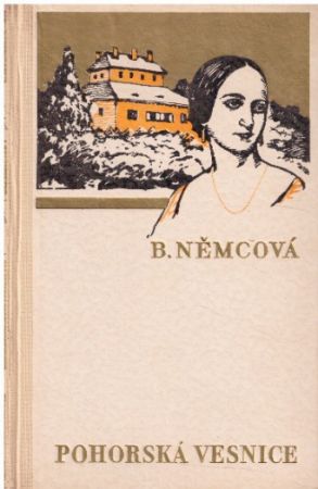 Pohorská vesnice od Božena Němcová
