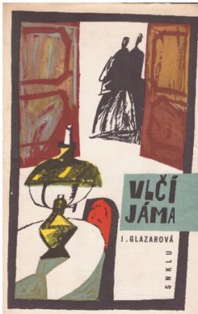 Vlčí jáma od  Jarmila Glazarová