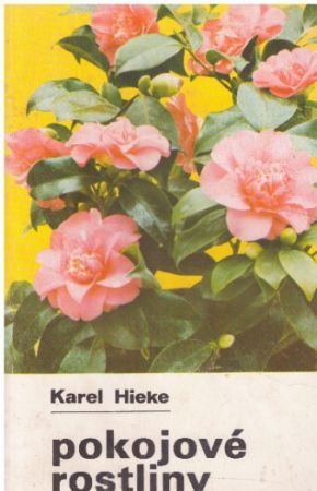 Pokojové rostliny od Karel Hieke