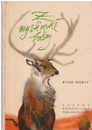 Z myslivecké brašny od Rudo Moric