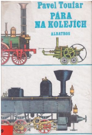 Pára na kolejích od Pavel Toufar